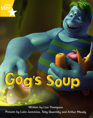 Fantastic Forest Yellow Level Fiction: Gog's Soup - FANTASTIC FOREST (Paperback)