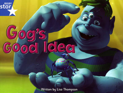 Fantastic Forest Blue Level Fiction: Gog's Good Idea - FANTASTIC FOREST (Paperback)
