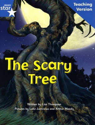 Fantastic Forest Blue Level Fiction: The Scary Tree Teaching Version - FANTASTIC FOREST (Paperback)