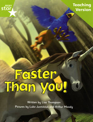 Fantastic Forest Green Level Fiction: Faster than You! Teaching Version - FANTASTIC FOREST (Paperback)