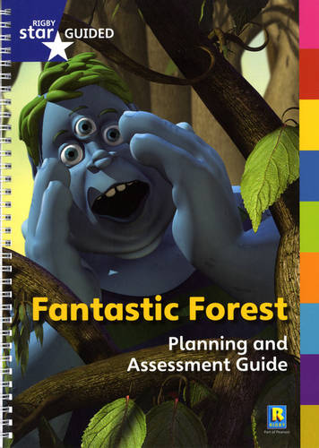 Fantastic Forest: Star Guided Planning and Assessment Guide - FANTASTIC FOREST (Spiral bound)