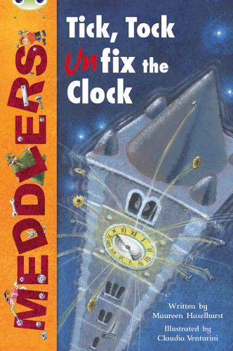 Bug Club Lime A/3C Meddlers: Tick, Tock, UNon-fictionix the Clock 6-pack - BUG CLUB