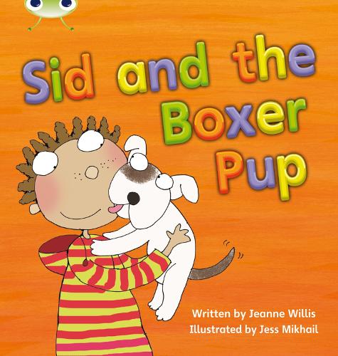 Bug Club Phonics Bug Set 12 Sid and the Boxer Pup - Phonics Bug (Paperback)