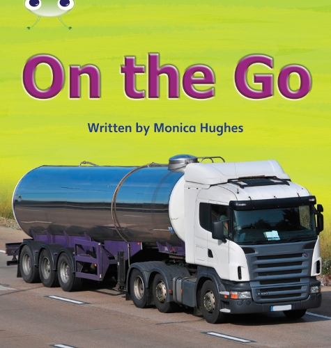 On the Go: Bug Club Phonics Bug Non-fiction Set 09 On the Go Non-Fiction Set 09 - Phonics Bug (Paperback)