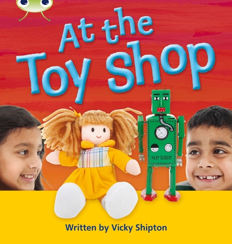 At the Toyshop: Bug Club Phonics Bug Non-fiction Set 21 At the Toyshop Non-Fiction Set 21 - Phonics Bug (Paperback)