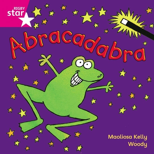 Rigby Star Independent Pink Reader 5: Abracadabra - STAR INDEPENDENT (Paperback)
