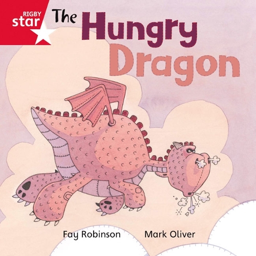 Rigby Star Independent Red Reader 8 What will dragon eat? - STAR INDEPENDENT (Paperback)