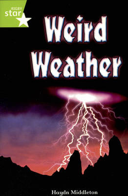 Rigby Star Indep Lime: Weird Weather Reader Pack - STAR INDEPENDENT