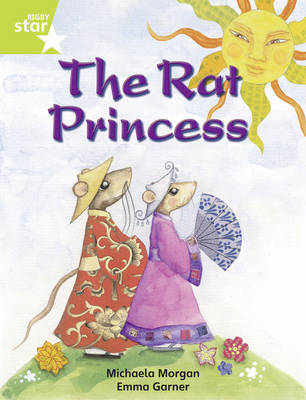 Rigby Star Indep Lime: Rat Princess Reader Pack - STAR INDEPENDENT