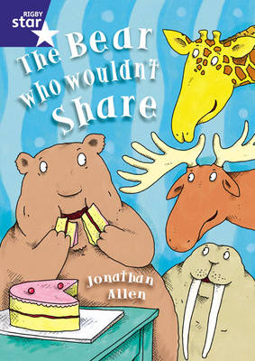 Star Shared: The Bear Who Wouldn't Share Big Book - Red Giant (Paperback)