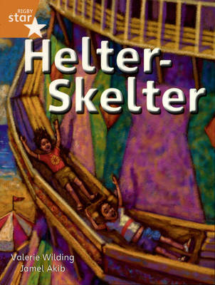 Rigby Star Ind Yr 2/P3 Orange Level: Helter Skelter (3 Pack) - STAR INDEPENDENT