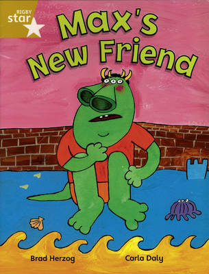 Rigby Star Indep Year 2/P3 Gold Level: Max's New Friend (3 Pack) - STAR INDEPENDENT