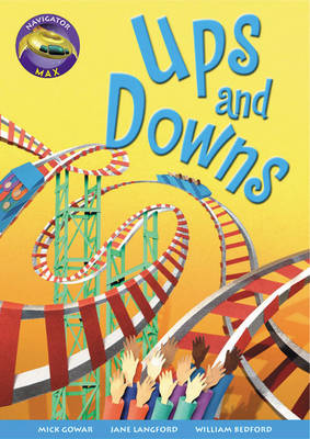 Navigator Max Yr3/P4: Ups and Downs - NAVIGATOR MAX (Paperback)