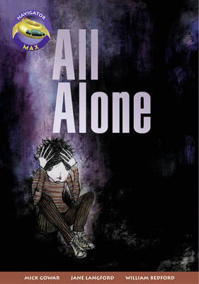 Navigator Max Yr 6/P7: All Alone (6 pack) 09/08 - NAVIGATOR MAX (Paperback)