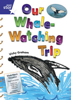 Star Shared: 1, Our Whale Watching Trip Big Book - Red Giant (Paperback)
