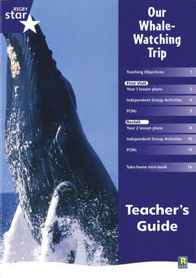Rigby Star Shared Year 1 Non-Fiction: My Whale Watching Trip Teachers Guide - RED GIANT (Paperback)