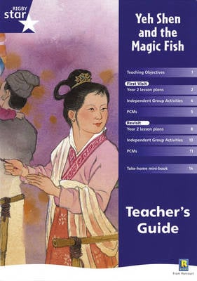 Rigby Star Shared Year 2 Fiction: Yeh Shen and the Magic Fish Teachers Guide - RED GIANT (Paperback)