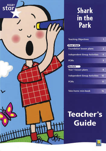 Rigby Star Shared Reception Fiction: Shark in the Park Teacher's Guide - RED GIANT (Paperback)