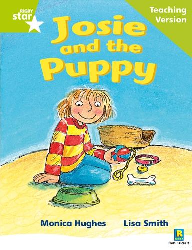 Rigby Star Phonic Guided Reading Green Level: Josie and the Puppy Teaching Version - Star Phonics Opportunity Readers (Paperback)