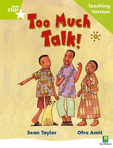 Rigby Star Phonic Guided Reading Green Level: Too Much Talk Teaching Version - Star Phonics Opportunity Readers (Paperback)