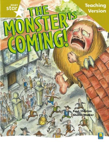 Rigby Star Guided Reading Gold Level: The Monster is Coming Teaching Version - RIGBY STAR (Paperback)