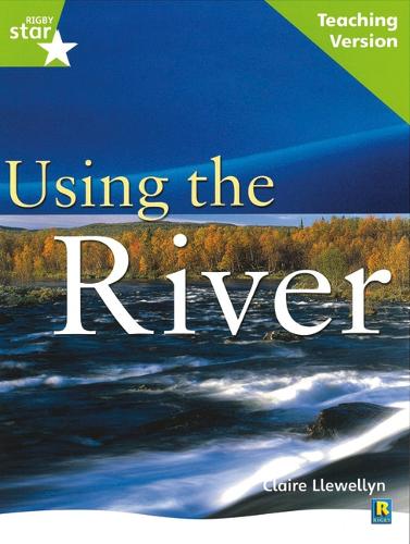 Rigby Star Guided Lime Level: Using the River Teaching Version - STARQUEST (Paperback)