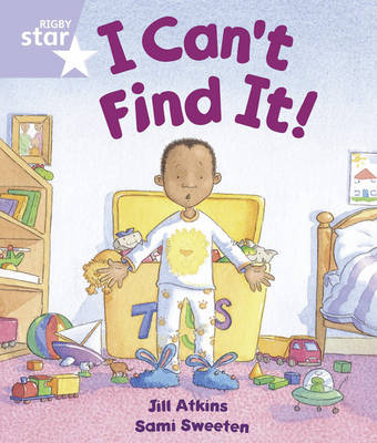 Rigby Star Guided Reception/P1 Lilac Level: I can't Find It 6 Pack Framework Edition - RIGBY STAR (Paperback)