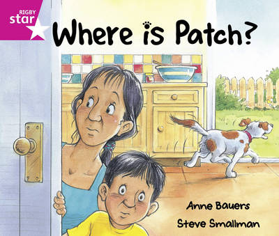 Rigby Star Guided: Reception/P1 Pink Level: Where is Patch? Pack of 6 Framework Edition - RIGBY STAR (Paperback)