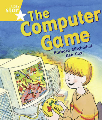 Rigby Star Guided Year 1/P2 Yellow Level: The Computer Game (6 Pack) Framework Edition - RIGBY STAR (Paperback)