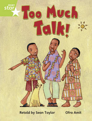 Rigby Star Guided Opportunity Readers Green: Too Much Talk (6 Pack) Framework Edition - Star Phonics Opportunity Readers (Paperback)