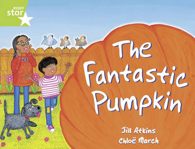 Rigby Star Guided 1/P2 Green Level: The Fantastic Pumpkin (6 Pack) Framework Edition - RIGBY STAR (Paperback)
