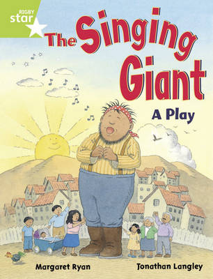 Rigby Star Guided 1/P2 Green Level: The Singing Giant - Play (6 Pack) Framework Edition - RIGBY STAR (Paperback)