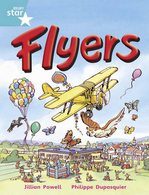 Rigby Star Guided Year 2/P3 Turquoise Level: Flyers (6 Pack) Framework Edition - RIGBY STAR (Paperback)