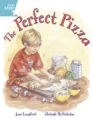 Rigby Star Guided Year 2/P3 Turquoise Level: The Perfect Pizza (6 Pack) Framework Edition - RIGBY STAR (Paperback)