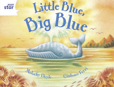 Rigby Star Gui Year 2/P3 White Level: Little Blue, Big Blue (6 Pack) Framework Edition - RIGBY STAR (Paperback)