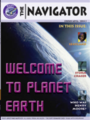 Navigator Non Fiction Yr 3/P4: Welcome To Planet Earth Group Reading Pack 09/08 - NAVIGATOR FICTION (Paperback)