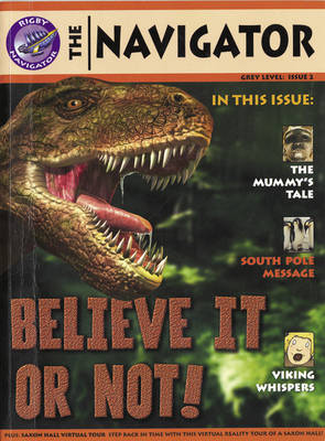 Navigator Non Fiction Year 4 Believe It Or Not Group Reading Pack 09/08 - NAVIGATOR FICTION (Paperback)