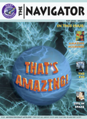 Navigator Non Fiction Yr 6/P7: Thats Amazing Group Reading Pack 09/08 - NAVIGATOR FICTION (Paperback)