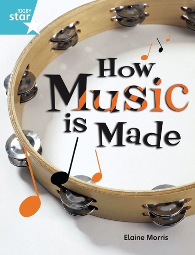 Rigby Star Guided Quest Turquoise: How Music Is Made Pupil Book - STARQUEST (Paperback)