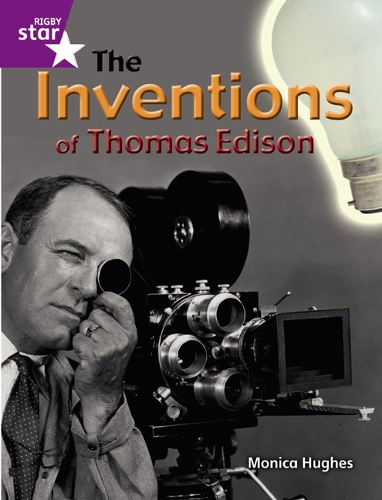 Rigby Star Guided Quest Purple: The Inventions Of Thomas Edison Pupil Book (Single) - STARQUEST (Paperback)