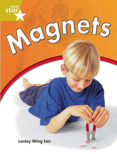 Rigby Star Guided Quest Year 2 Gold Level: Magnets Reader Single - STARQUEST (Paperback)