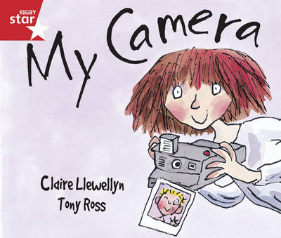 Rigby Star Guided Reception/P1 Red Level: My Camera (6 Pack) Framework Edition - RIGBY STAR (Paperback)