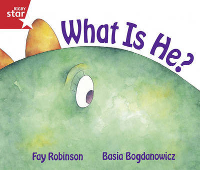 Rigby Star Guided Reception/P1 Red Level: What is He? (6 Pack) Framework Edition - RIGBY STAR (Paperback)