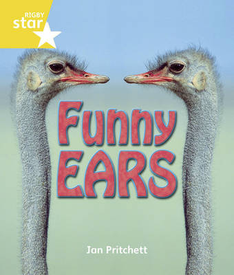 Rigby Star Guided Year 1/P2/Yellow Level: Funny Ears 6 Pack Framework Edition - STARQUEST (Paperback)