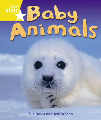 Rigby Star Guided Quest Year 1/P2 Yellow Level: Baby Animals 6 Pack Framework Edition - STARQUEST (Paperback)