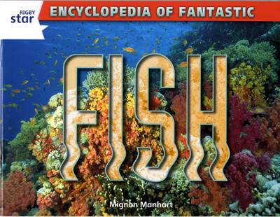 Rigby Star Gui Year 2: White Level: Fish Gui Reading Pk Framework Edition - STARQUEST (Paperback)
