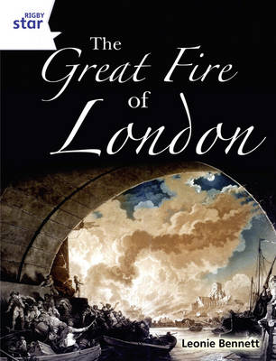 Rigby Star Guided Year 2: White Level: The Great Fire of London (6 Pk) Framework Edition - STARQUEST (Paperback)