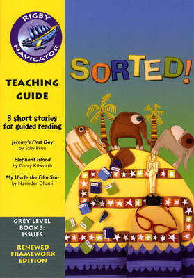 Navigator FWK: Sorted! Teaching Guide - NAVIGATOR FRAMEWORK EDITION (Paperback)