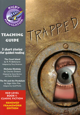 Navigator FWK: Trapped Teaching Guide - NAVIGATOR FRAMEWORK EDITION (Paperback)