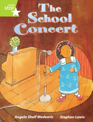 Rigby Star Guided Lime Level: The School Concert Single - RIGBY STAR (Paperback)